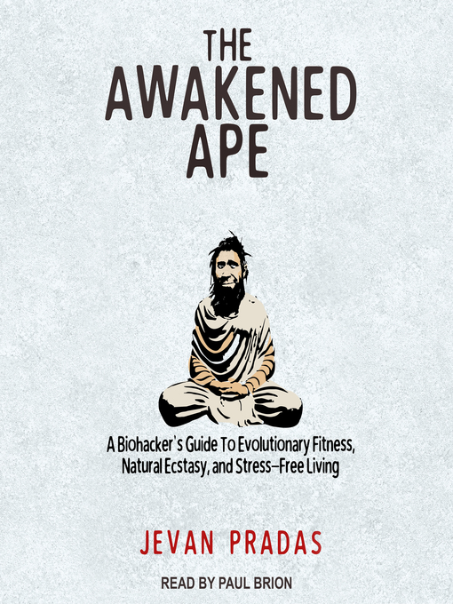 Title details for The Awakened Ape by Jevan Pradas - Available